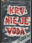 Krv nie je voda - náhled