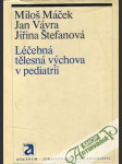 Léčebná tělesná výchova v pediatrii - náhled