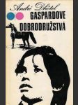 Gaspardove dobrodružstvá - náhled