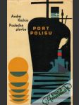 Posledná plavba Port Polisu - náhled