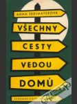 Všechny cesty vedou domú - náhled