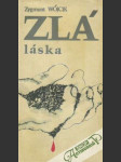 Zlá láska - náhled