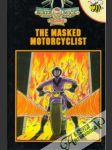 The Masked Motorcyclist - náhled