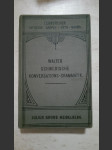 Schwedische Konversations-Grammatik zum Schul-und Privatunterricht - náhled