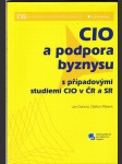 CIO a podpora byznysu - s případovými studiemi CIO v ČR a SR - náhled