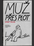 Muž přes plot - náhled