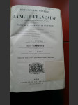 Dictionnaire général de la langue française du commencement du XVIIe siècle jusqu'à nos jours, précédé d'un traité de la formation de la langue Vol I+II - náhled