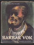 Barbar Vok - náhled
