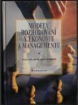 Modely rozhodování v ekonomii a managementu - náhled