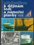 Minilexikon k dějinám lodí a námořní plavby - náhled