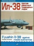 Il-38 protiv rakjetnych podvodnych lodok / il`yushin il-38 against missile submarines - náhled