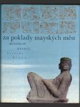 Za poklady mayských měst - náhled