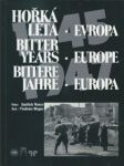 Hořká léta - evropa - 1945-1947 - náhled