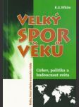 Velký spor věků - náhled