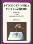 Psychotronika pro každého - náhled