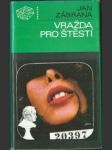 Vražda pro štěstí - náhled