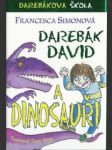 Darebk david a dinosauři - náhled