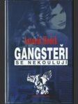 Gangsteři se nekoulejí - náhled