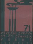 71. výroční zpráva st. čs. gymnasia v brně - náhled
