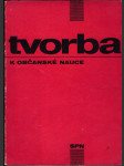 Tvorba k občanské nauce pro 1.-4. ročníky středních škol a učňovská zařízení - náhled