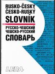 Rusko-český, česko-ruský slovník - Russko-češskij, češsko-russkij slovar&apos - náhled