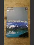 Lonely Planet Trekking in the Patagonian Andes - náhled