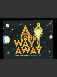 A Long Way Away: A two-way story - náhled