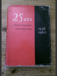 25 ans d'historiographie Tchécoslovaque 1936 - 1960 - náhled