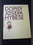 Dopisy Josefa Hybeše : [1850-1921 : výběr - náhled