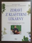 Zdraví z klášterní lékárny - náhled