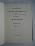 Contributions from the Jefferson Physical Laboratory and from the Cruft High-Tension Electrical Laboratory of Harvard University for the Year 1926-1927 Vol XIX - náhled