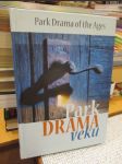 Park Drama věků (Park Drama of the Ages) - náhled