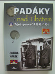 Padáky nad Tibetem - tajné operace CIA 1957-1974 - náhled