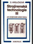 Strojírenská technologie iii. pro strojírenské učební obory - náhled