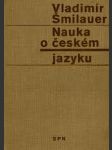 Nauka o českém jazyku - pomocná kniha pro vyučování na školách ii. cyklu - náhled