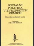 Sociální politika v evropských zemích - sborník učebních textů - náhled