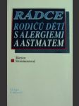 Rádce rodičů dětí s alergiemi a astmatem - náhled