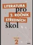 Literatura pro 2. ročník středních škol pracovní sešit - náhled