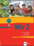 Wir 2 učebnice - němčina pro 2. stupeň zš a nižší ročníky vg - náhled