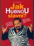 Jak hubnou slavní - náhled