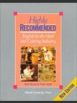 Highly recommended student´s book - english for the hotel and catering industry - náhled