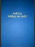 Světlo přišlo na svět - náhled