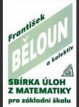 Sbírka úloh z matematiky pro základní školu - náhled