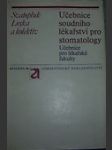 Učebnice soudního lékařství pro stomatology - náhled