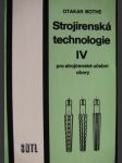 Strojírenská technologie iv. pro strojírenské učební obory - náhled