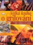 Velká kniha o grilování - náhled