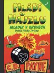 Mládí v hajzlu 2 - mladík v okovech - náhled