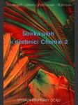 Sbírka úloh k učebnici chemie 2 (organická chemie) - náhled