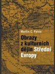 Obrazy z kulturních dějin střední evropy - náhled