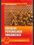 Sociální psychologie organizace - náhled